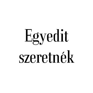 Egyedit szeretnék